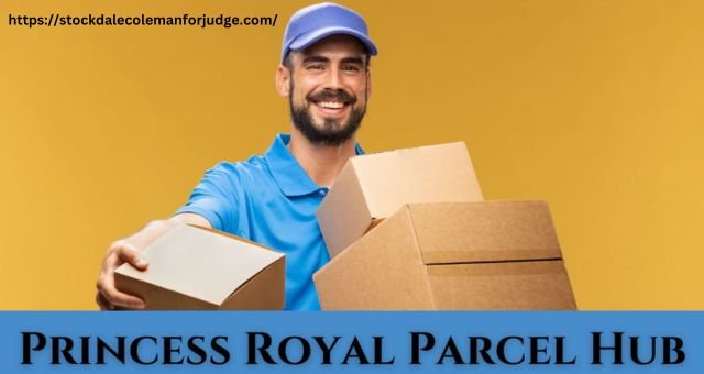 Princess Royal Parcel Hub: A Key Player in Royal Mail’s Network