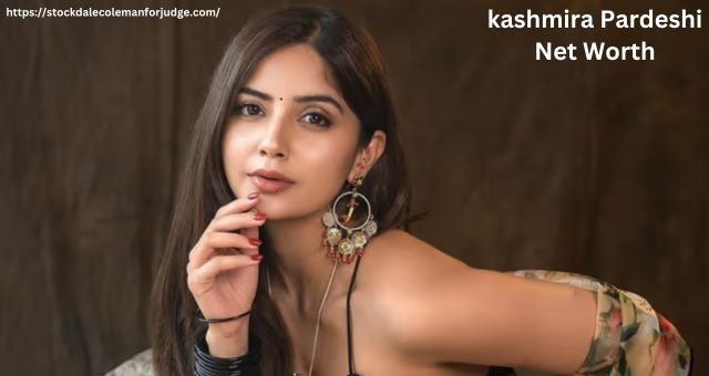 Kashmira Pardeshi Net worth
