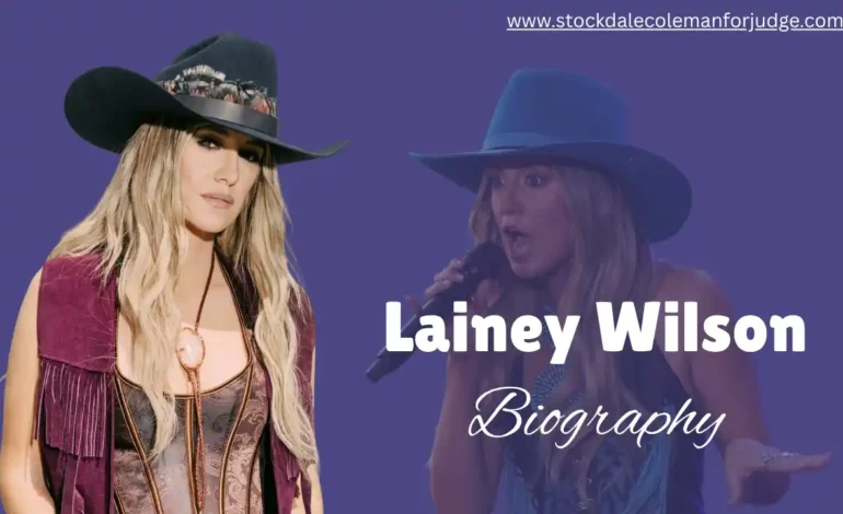 Lainey Wilson Husband, Biography, Age, Career, Relationships, Net Worth & Much More