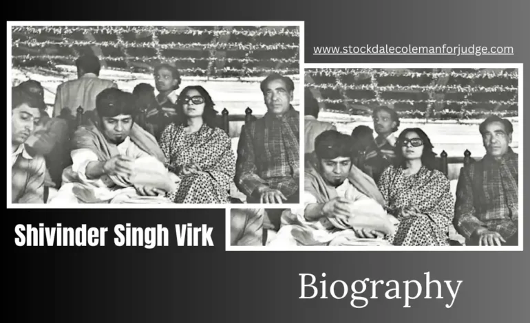 Shivinder Singh Virk Age, Bio, Wife, Family, Career and Many More