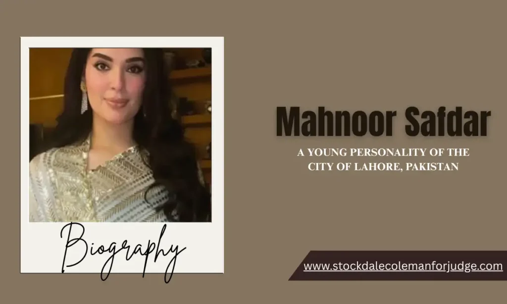 Mahnoor Safdar Date of birth