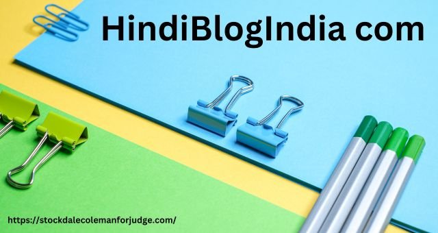 HindiBlogIndia com- From Origins to Prominence