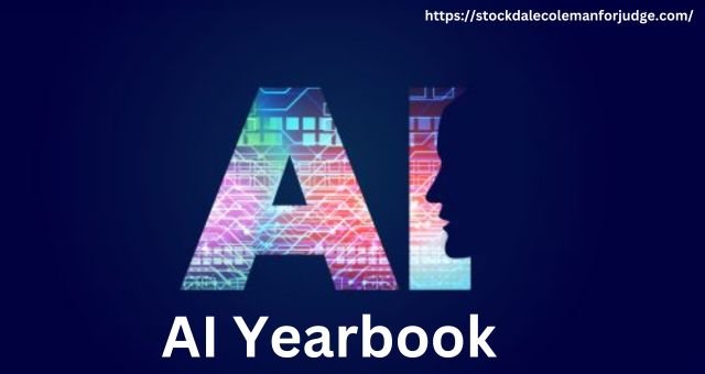 AI Yearbook: All You Need To Know About