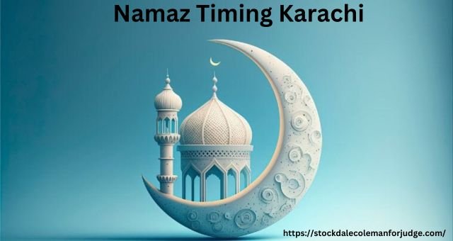 Namaz Timing Karachi