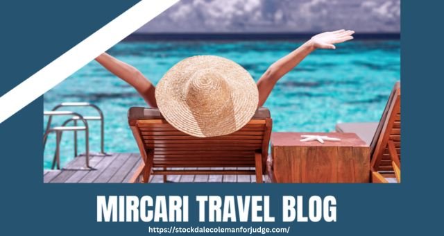 Mircari Travel Blog